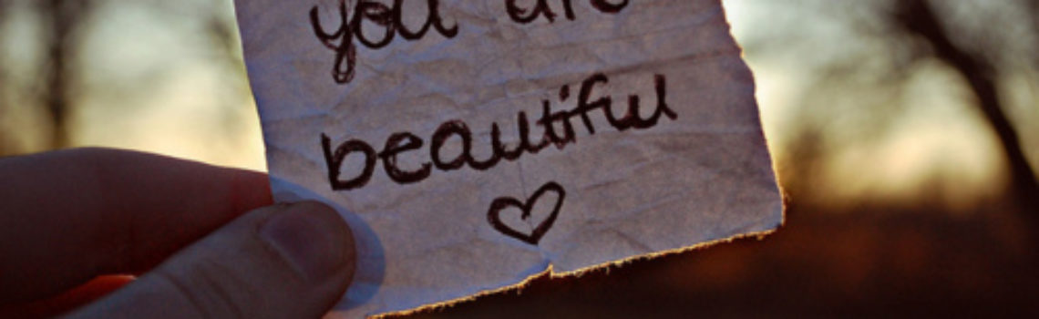 You Are Beautiful!