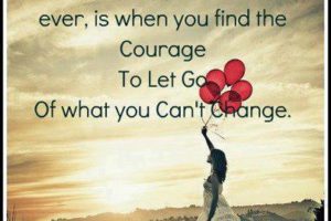 Letting Go of What You Cannot Change