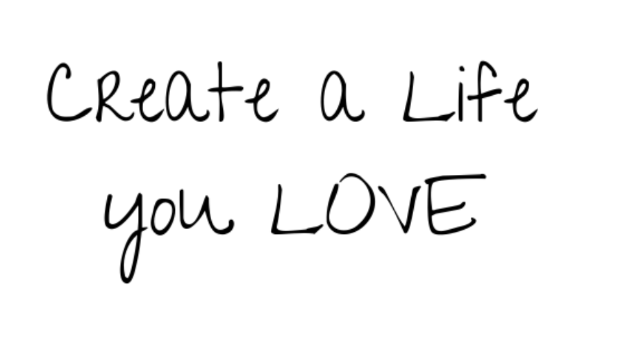 Are you living a life you love?